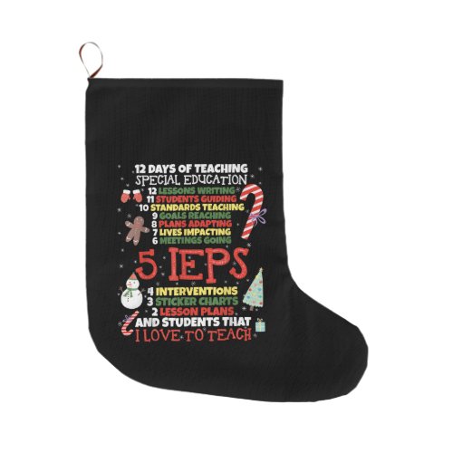 SPED School Tee Funny Special Education Teacher Large Christmas Stocking