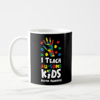 Sped Special Education I Teach Au-some Kids Coffee Mug