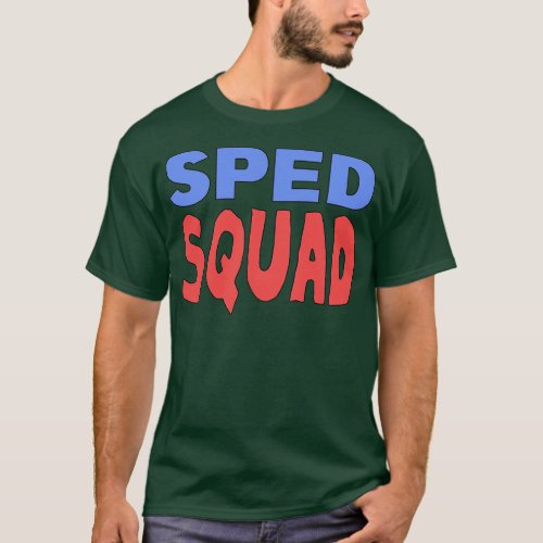 SPED Squad 2 T_Shirt