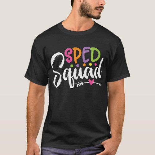 Sped Squad Back To School Teacher T_Shirt