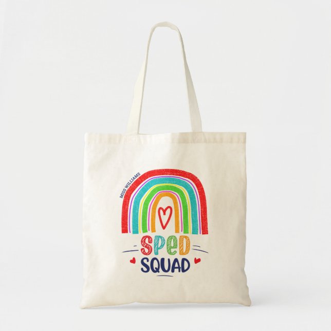 SPED Squad Modern Rainbow Typography Tote Bag (Front)