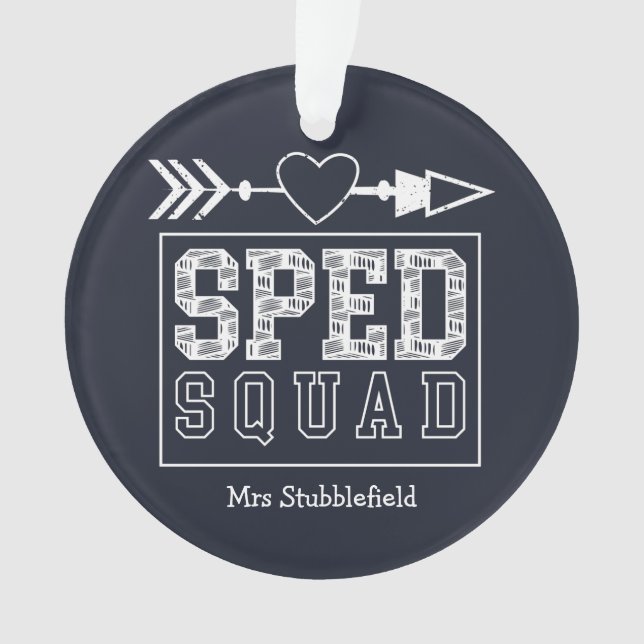 SPED Squad Special Education Teacher Personalized Ornament (Front)