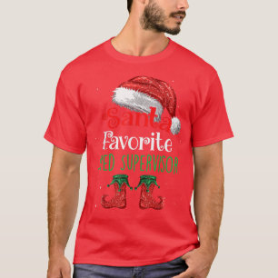 Sped Supervisor Santa Favorite Claus Christmas Fun T-Shirt