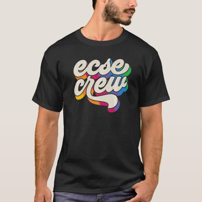 SPED Teacher ECSE Crew Early Childhood Special Edu T-Shirt (Front)