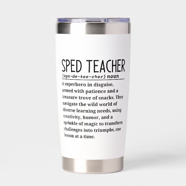 Sped teacher insulated tumbler (Front)