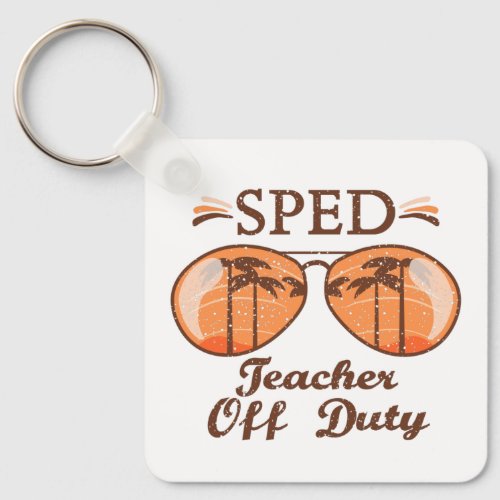 Sped Teacher Off Duty Keychain