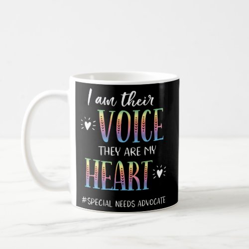 Sped Teacher Special Needs Advocate I Am Their Voi Coffee Mug