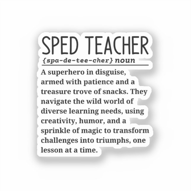 Sped teacher sticker (Front)