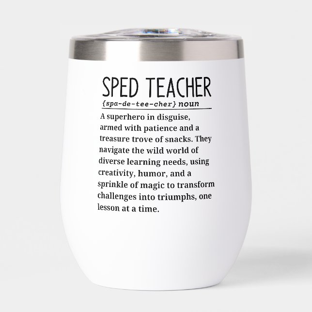 Sped teacher thermal wine tumbler (Front)