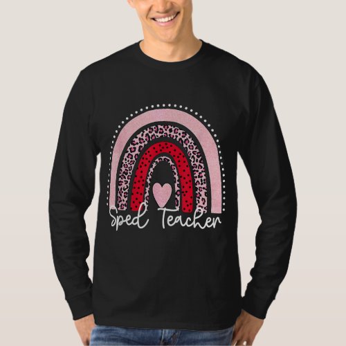 Sped Teacher Valentine Day Leopard Rainbow Special T_Shirt