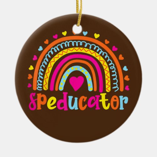 Speducator Special Education Teacher Sped Ed  Ceramic Ornament