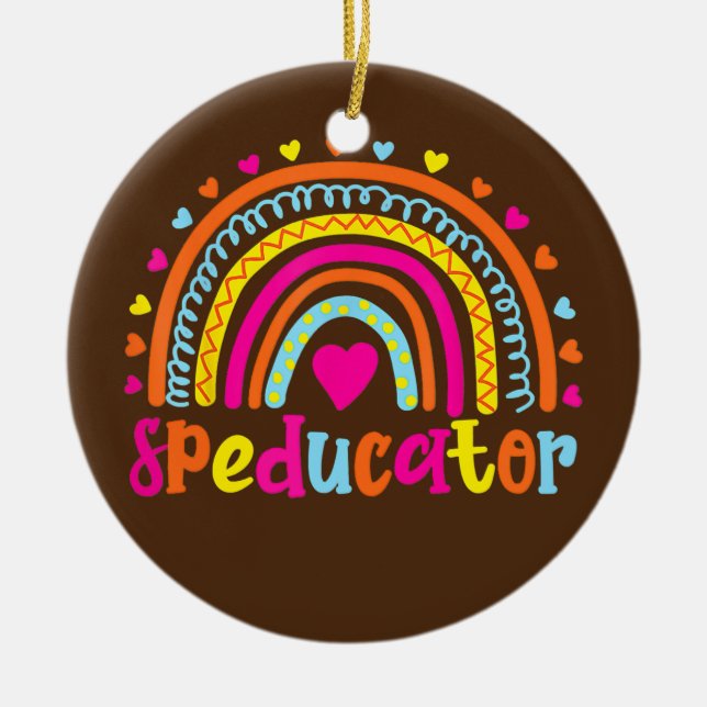 Speducator Special Education Teacher Sped Ed  Ceramic Ornament (Front)