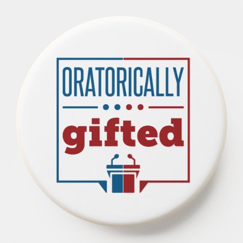 Speech and Debate Oratorically Gifted PopSocket