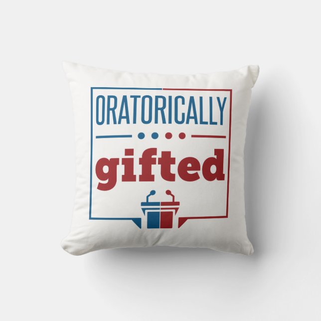 Speech and Debate Oratorically Gifted Throw Pillow (Front)
