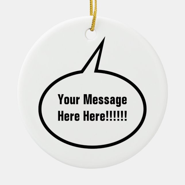 Speech Balloon Ceramic Ornament (Front)