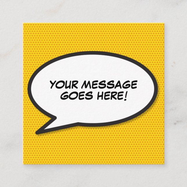 Speech Bubble Message Fun Retro Comic Book Square Business Card (Front)