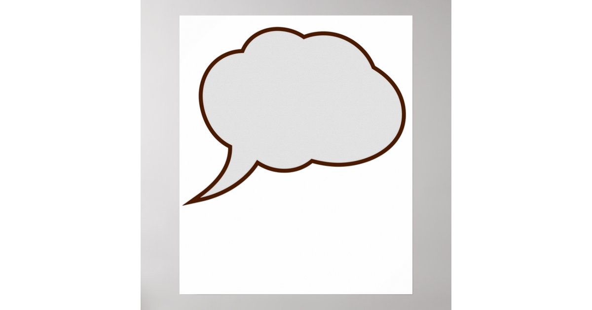 speech bubble poster | Zazzle