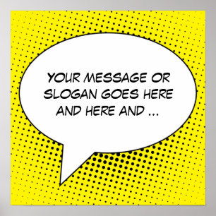 Speech Bubble Your Message Template Poster