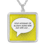 Speech Bubble Your Statement Template Silver Plate Silver Plated Necklace at Zazzle