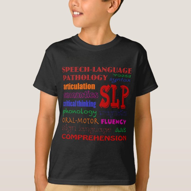 Speech Language Pathologist Colorful Fun Font T-Shirt (Front)