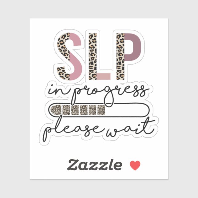 Speech Language Pathologist In Progress Future SLP Sticker (Sheet)