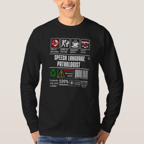 Speech Language Pathologist Packaging & Handling L T-Shirt