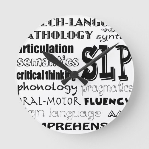 Speech Language Pathologist Round Clock