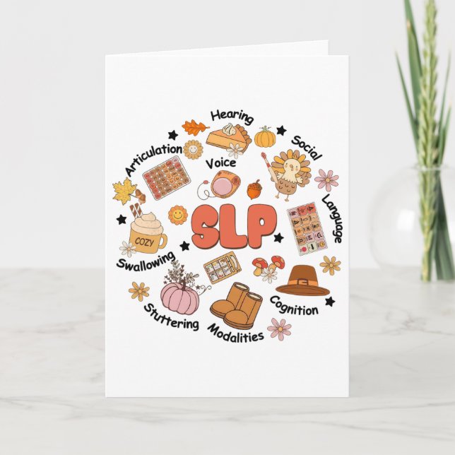 Speech Language Pathologist Slp Fall Thanksgiving  Card (Front)