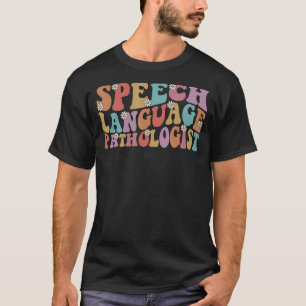 Speech Language Pathologist SLP Groovy Wavy Speech T-Shirt