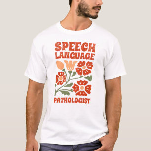 Speech Language Pathologist T-Shirt