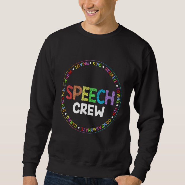 Speech Language Pathologist Therapy Groovy Speech  Sweatshirt (Front)