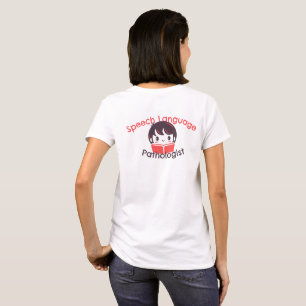 Speech Language Pathologist Womens T-shirt