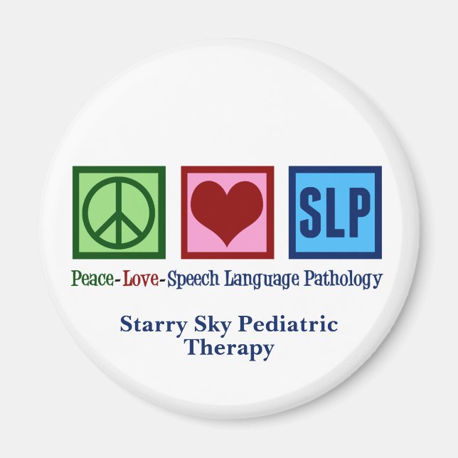 Speech Language Pathology Custom Peace Love SLP Magnet (Front)