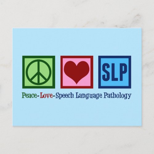 Speech Language Pathology Peace Love SLP Blue Postcard