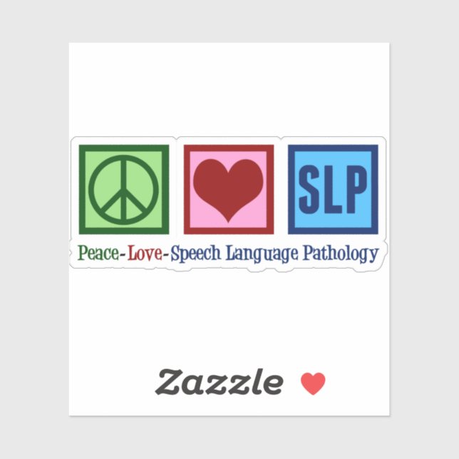 Speech Language Pathology Peace Love SLP Sticker (Sheet)