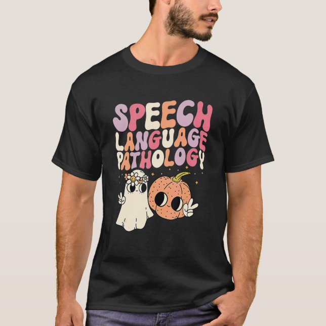 Speech Language Pathology Retro Halloween Speech T T-Shirt (Front)