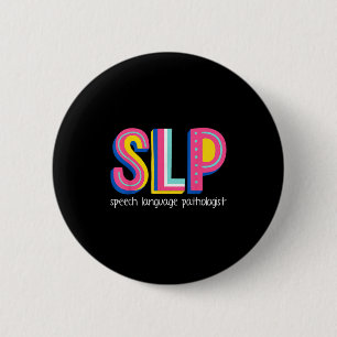 Speech Language Therapist Pathologist Pathology Th Button
