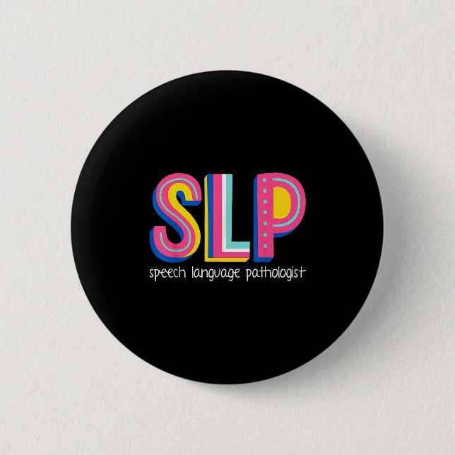 Speech Language Therapist Pathologist Pathology Th Button (Front)