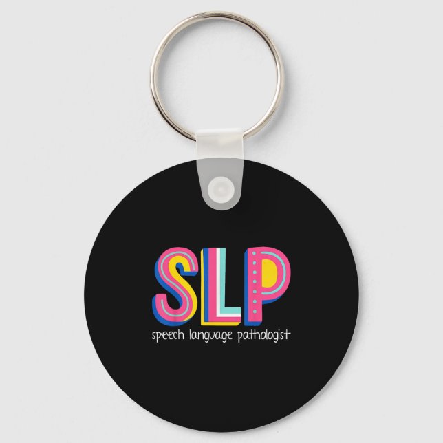Speech Language Therapist Pathologist Pathology Th Keychain (Front)