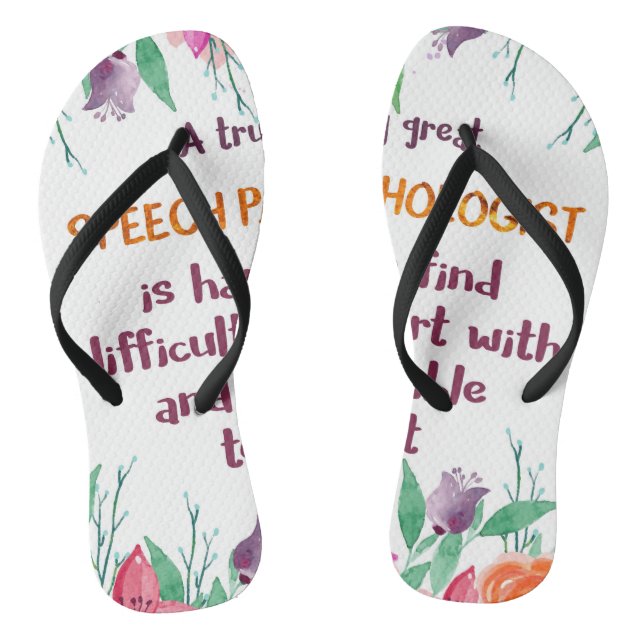 Speech Pathologist Gift School Language Therapist Flip Flops (Footbed)
