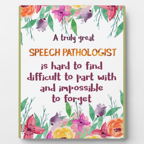 Speech Pathologist Gift School Language Therapist Plaque