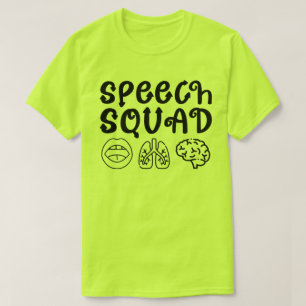 Speech Squad Pathology Teacher Birthday Present T-Shirt