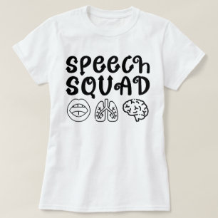 Speech Squad Pathology Teacher Birthday Present T-Shirt