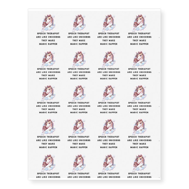 Speech Therapist Are Like Unicorns Speech Therapy Temporary Tattoos (Front)