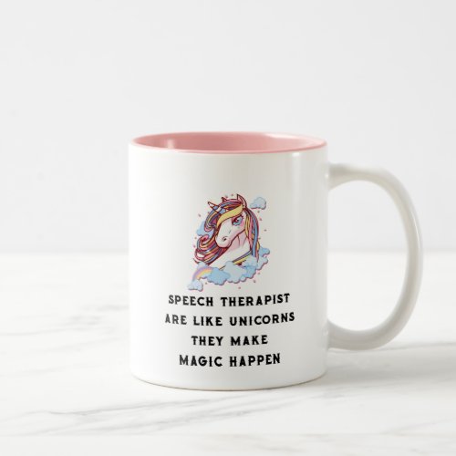 Speech Therapist Are Like Unicorns Speech Therapy Two_Tone Coffee Mug