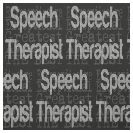 Speech Therapist Extraordinaire Fabric