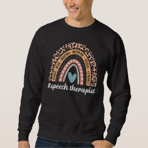Speech Therapist Rainbow Leopard Speech Therapy Sweatshirt