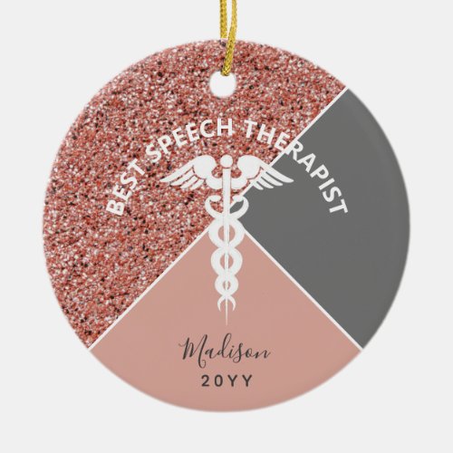 Speech Therapist Rose Gold Glitter Personalized Ceramic Ornament