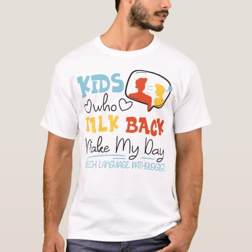 Speech Therapist Speech Language Pathologist Kids T_Shirt