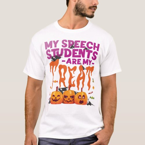 Speech Therapist Speech Language Pathologist My T_Shirt
